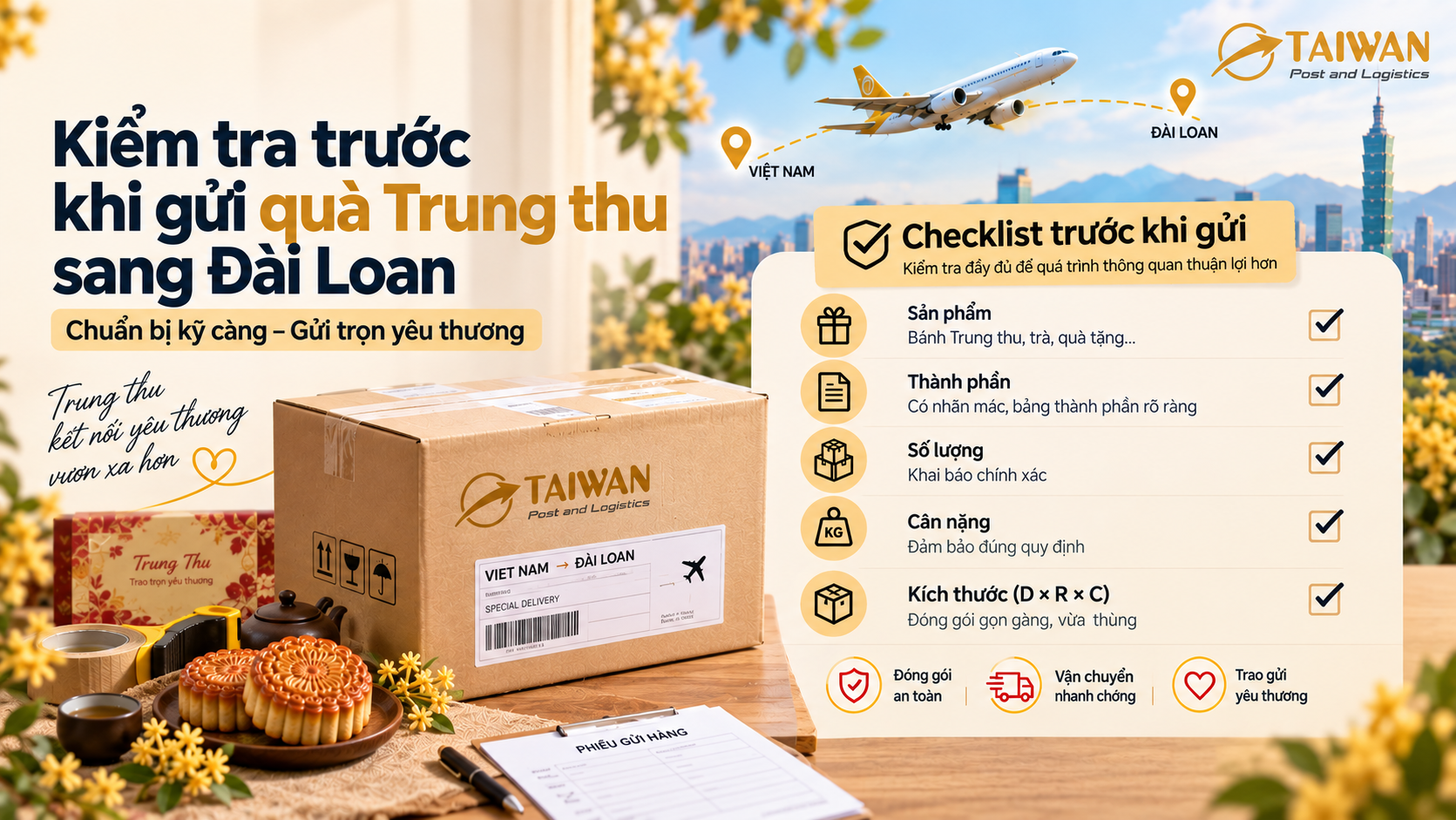 Gửi quà Trung thu sang Đài Loan: Đóng gói sao cho gọn?