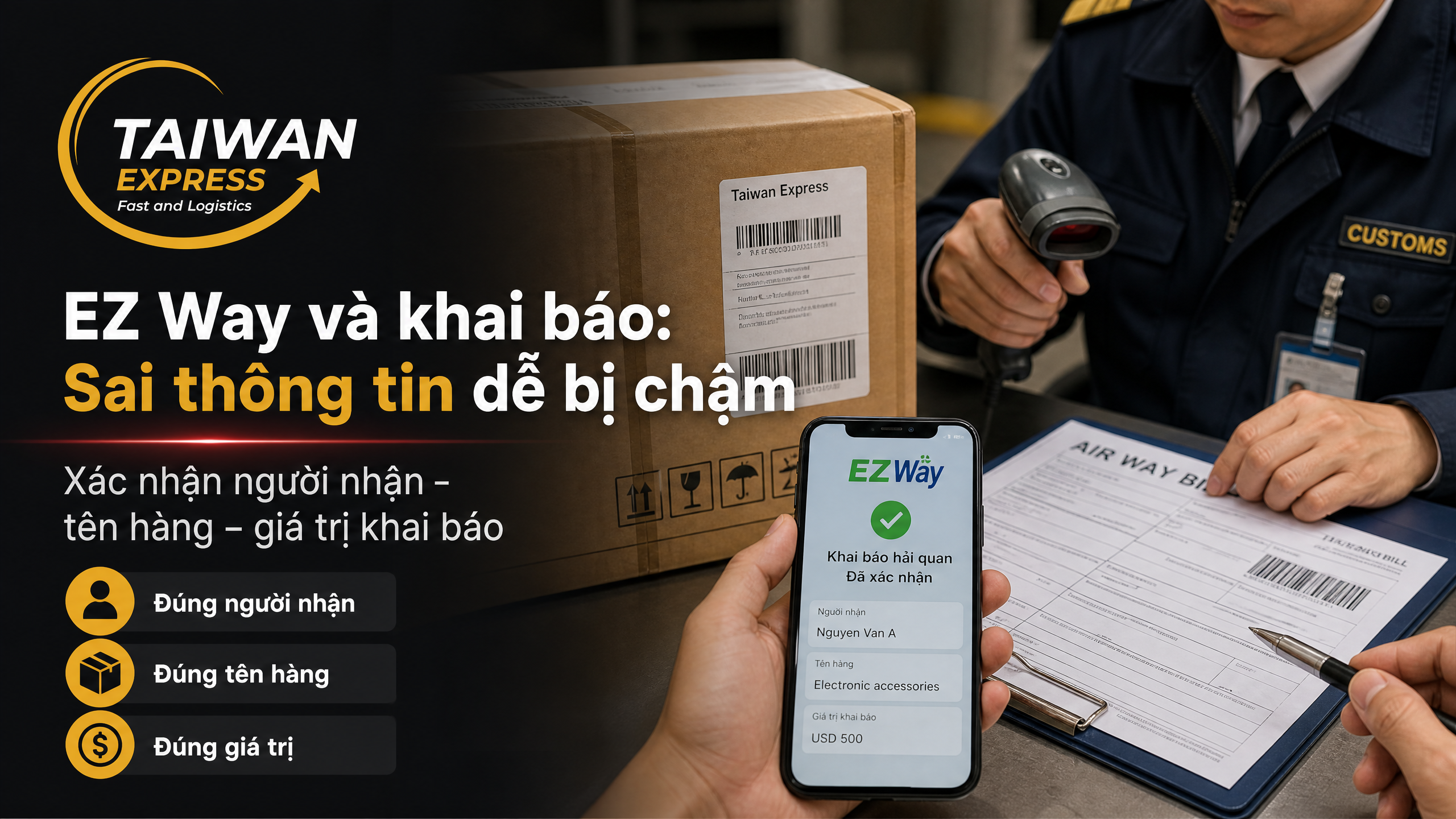 EZ Way và Khai báo EZ Way và Khai báo